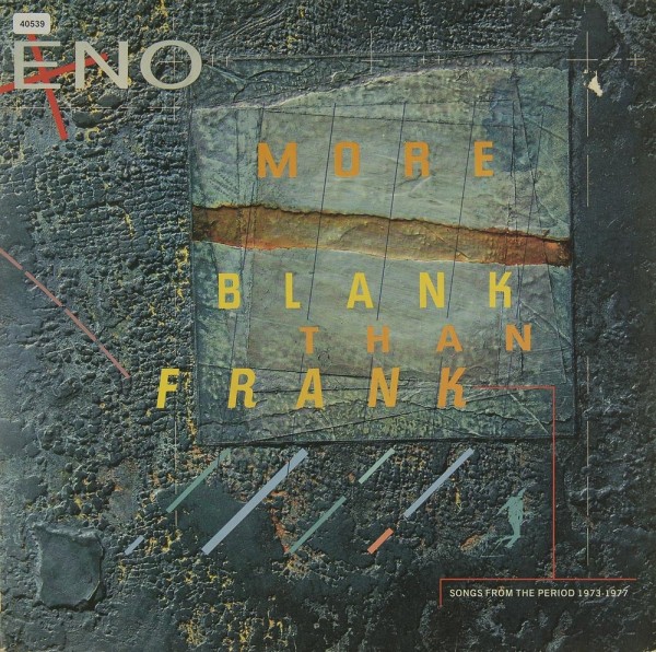 Eno, Brian: More Blank than Frank