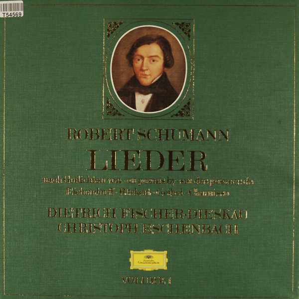 Robert Schumann, Dietrich Fischer-Dieskau, Christoph Eschenbach: Lieder - Volume 1