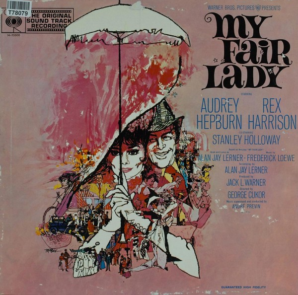 Audrey Hepburn And Rex Harrison: My Fair Lady - Soundtrack