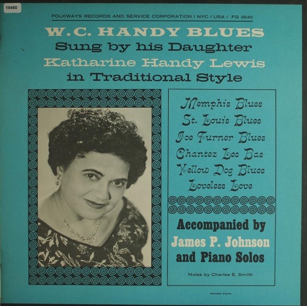 Handy, W.C. sung by Katharine Handy Lewis: W.C. Handy Blues