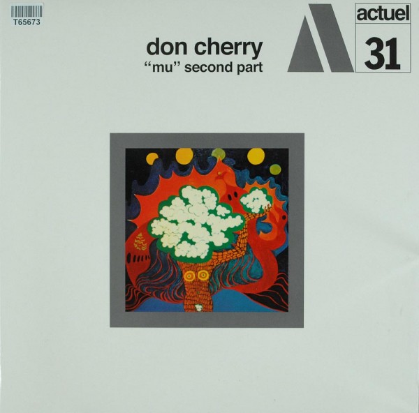 Don Cherry: &quot;Mu&quot; Second Part