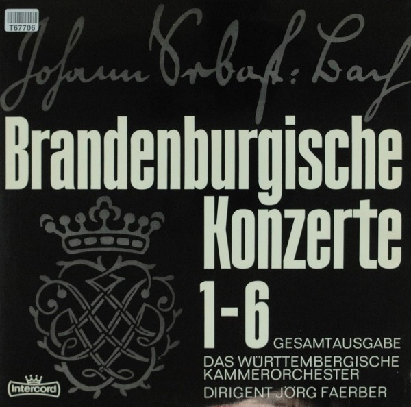 Johann Sebastian Bach - Württembergisches K: Die Brandenburgischen Konzerte 1-6