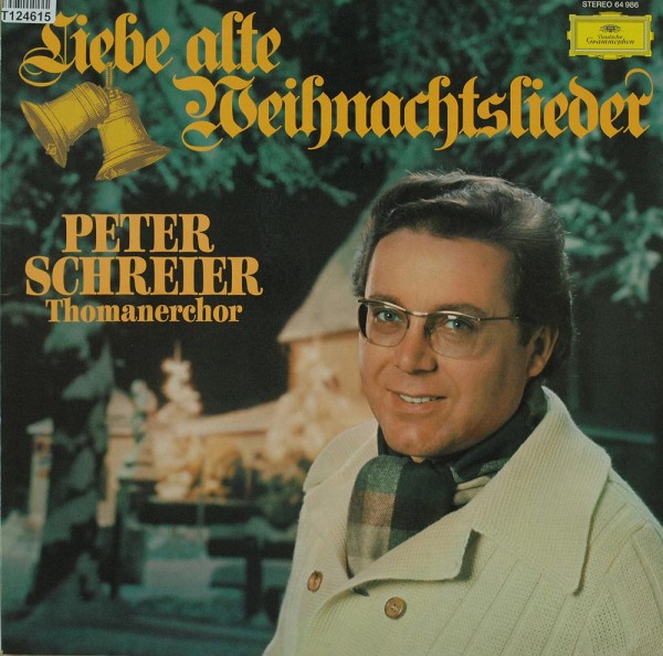 Peter Schreier: Liebe Alte Weihnachtslieder