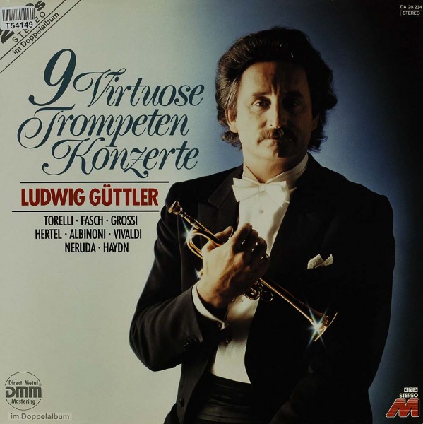Ludwig Güttler: 9 Virtuose Trompeten Konzerte