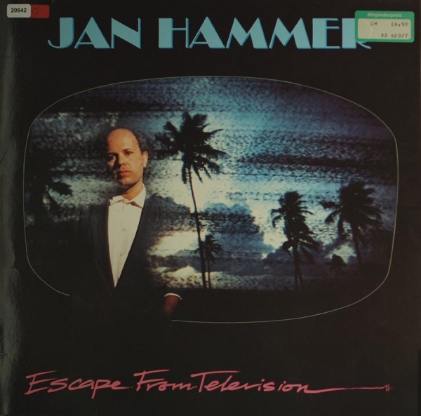 Hammer, Jan: Escape from Television