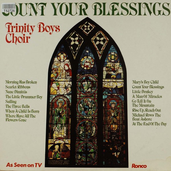 Trinity Boys&#039; Choir: Count Your Blessings