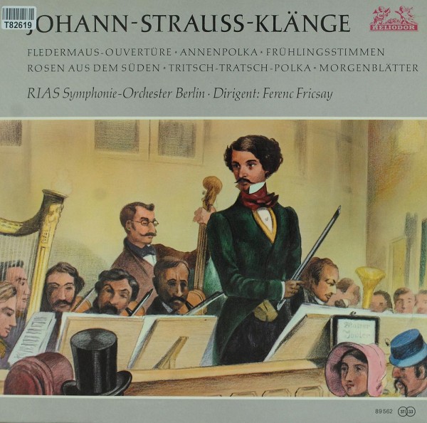 Johann Strauss Jr. / RIAS Symphonie-Orcheste: Johann-Strauss-Klänge (Fledermaus-Ouvertüre • Annenpol