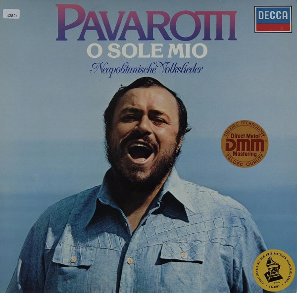 Pavarotti, Luciano: O Sole Mio