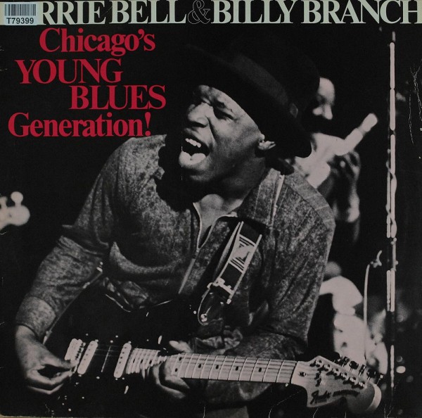 Lurrie Bell - Billy Branch: Chicago&#039;s Young Blues Generation