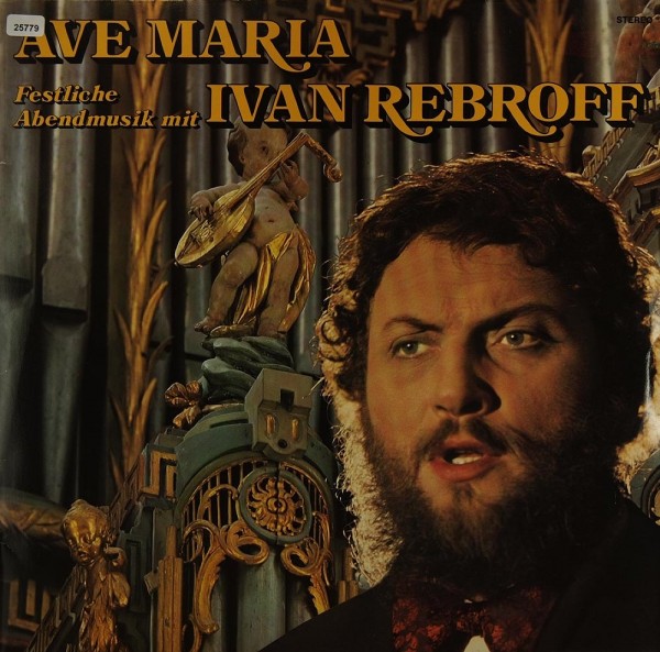 Rebroff, Ivan: Ave Maria - Festliche Abendmusik mit I. Rebroff