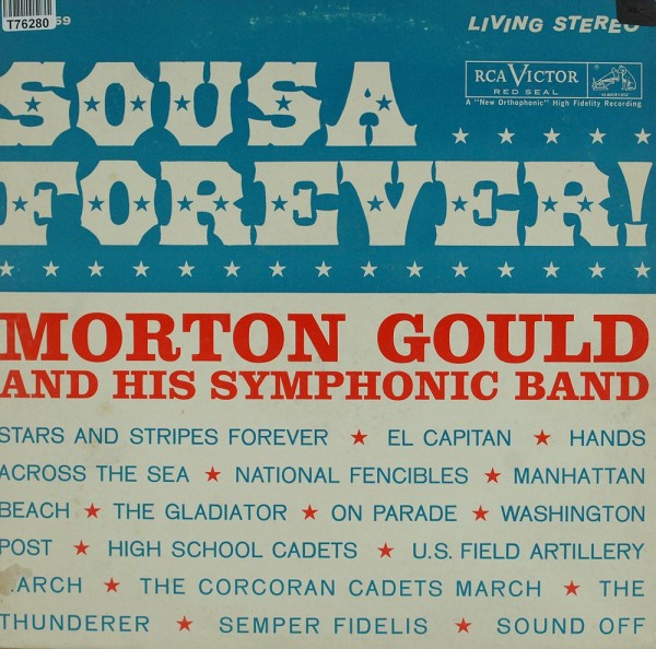 Morton Gould And His Orchestra: Sousa Forever!