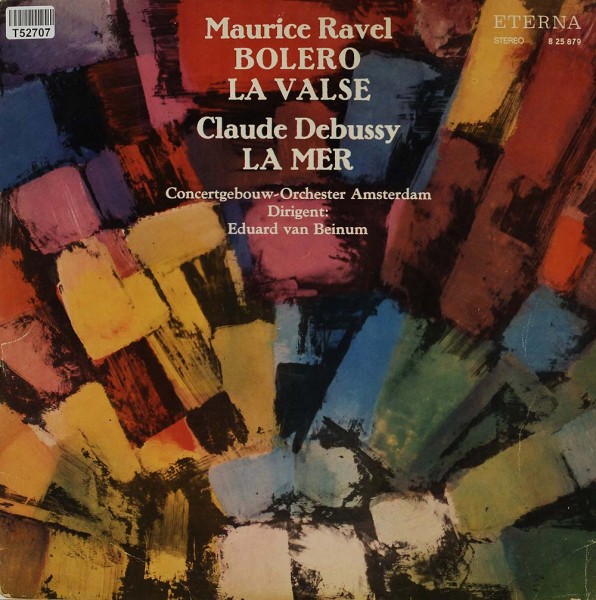 Maurice Ravel / Claude Debussy - Concertgebouworkest, Eduard van Beinum: Bolero - La Valse / La Mer