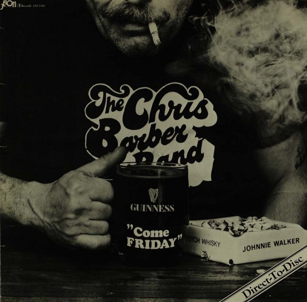 The Chris Barber Jazz And Blues Band: Come Friday