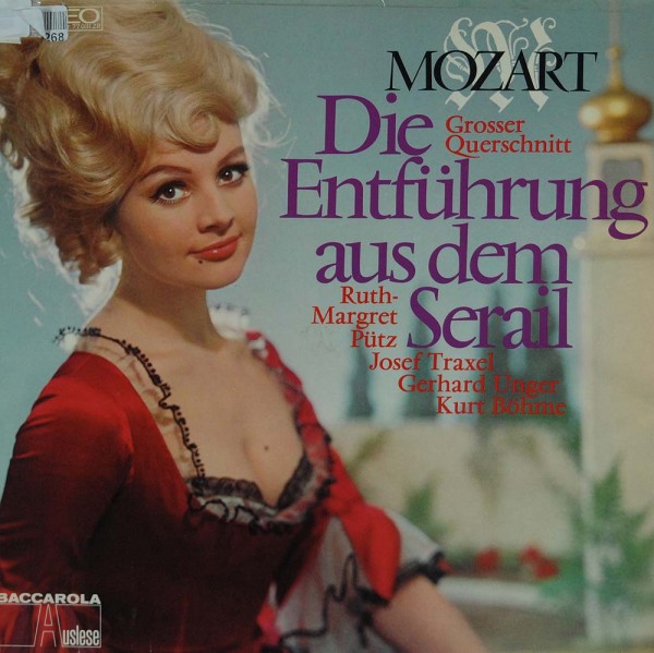 Wolfgang Amadeus Mozart, Chor Und Orchester Der Württembergischen Staatstheater Stuttgart: Die Entfü