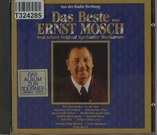Ernst Mosch Und Seine Original Egerländer Mu: Das Beste Von Ernst Mosch Und Seinen Original Egerländ