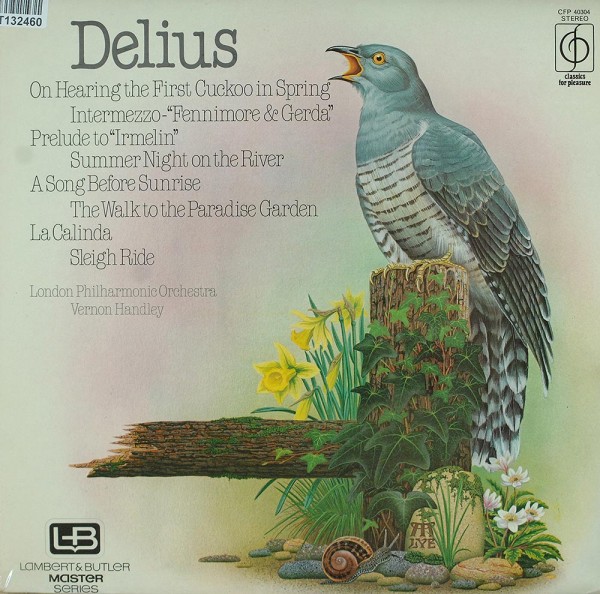 Frederick Delius ; The London Philharmonic O: Orchestral Works