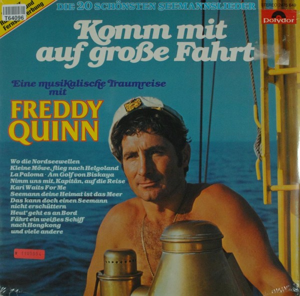 Freddy Quinn: Komm Mit Auf Große Fahrt