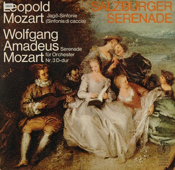 Mozart, W.A. &amp; L.: Salzburger Serenade