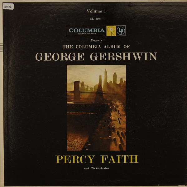 Faith, Percy / Gershwin: The Columbia Album of George Gershwin Volume 1