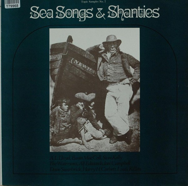 Various: Sea Songs And Shanties - Topic Sampler No. 7