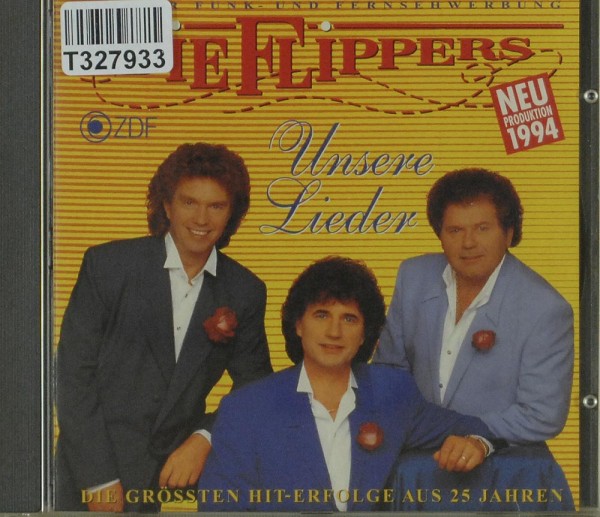 Die Flippers: Unsere Lieder