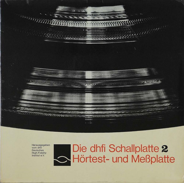 No Artist: Die Dhfi Schallplatte 2 · Hörtest- Und Meßplatte