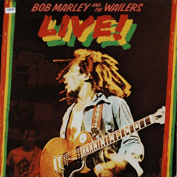Marley, Bob &amp; The Wailers: Live!