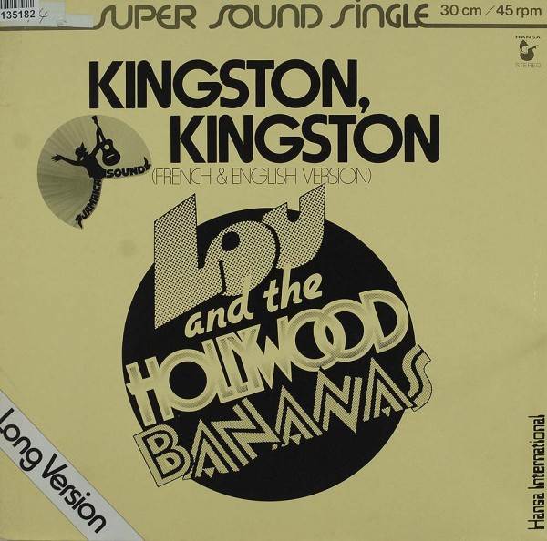 Lou &amp; The Hollywood Bananas: Kingston, Kingston (Long Version)