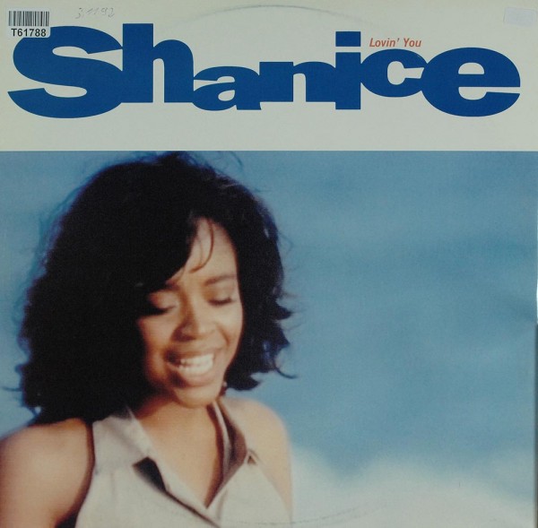 Shanice: I Love Your Smile / Lovin&#039; You