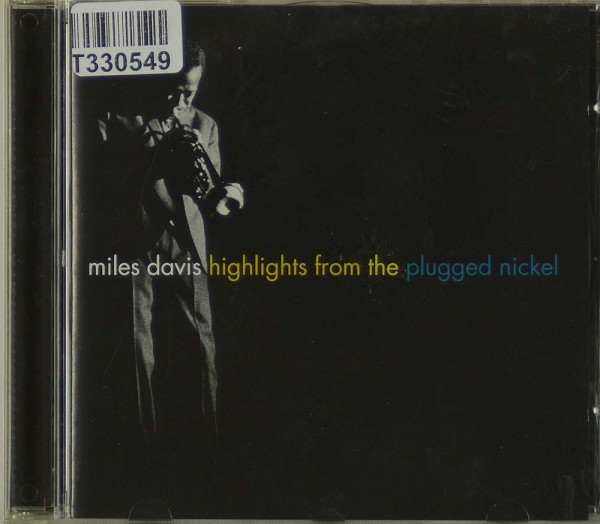 Miles Davis: Highlights From The Plugged Nickel