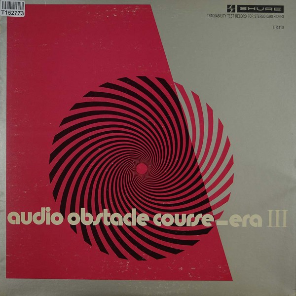 Various: Audio Obstacle Course - Era III (The Shure Trackability