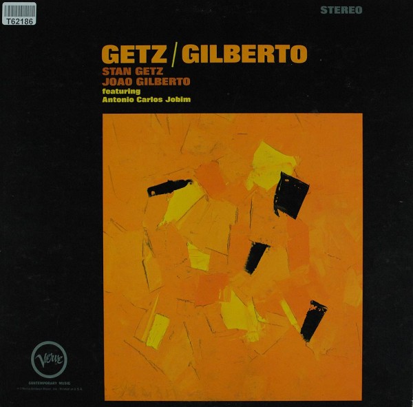 Stan Getz / João Gilberto Featuring Antonio Carlos Jobim: Getz / Gilberto