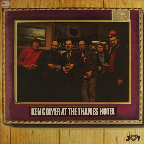 Colyer, Ken: At The Thames Hotel