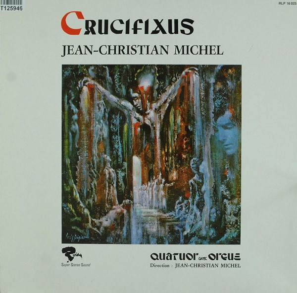 Jean-Christian Michel: Crucifixus