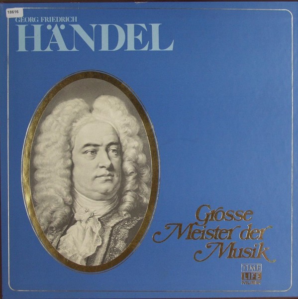 Händel: Grosse Meister der Musik