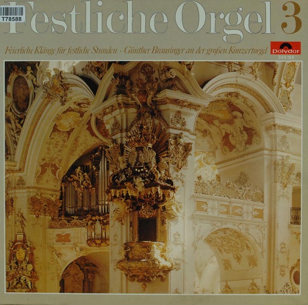 Günther Brausinger: Festliche Orgel 3
