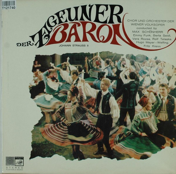 Johann Strauss Jr. - Max Schönherr Conductin: Der Zigeunerbaron (The Gypsy Baron)
