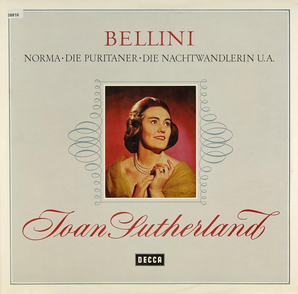 Sutherland, Joan: Joan Sutherland singt Bellini