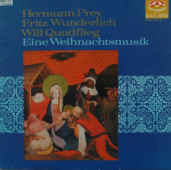 Hermann Prey, Fritz Wunderlich, Will Quadfli: Eine Weihnachtsmusik