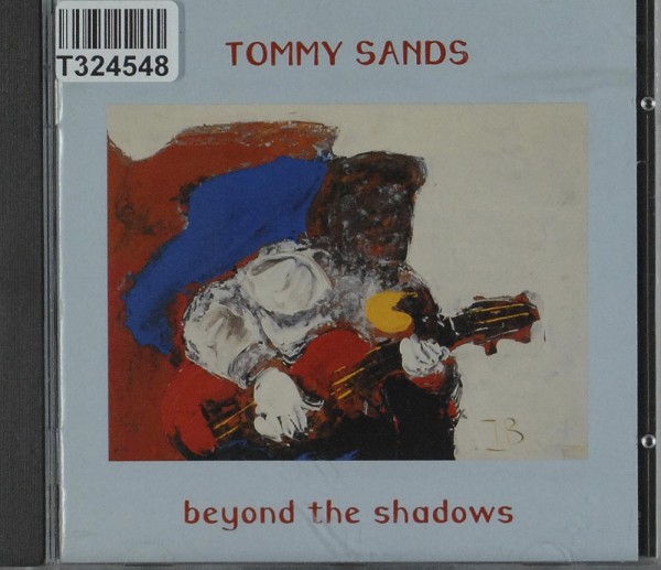 Tommy Sands: Beyond The Shadows