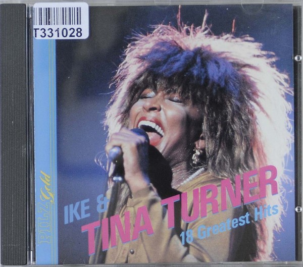 Ike &amp; Tina Turner: 18 Greatest Hits