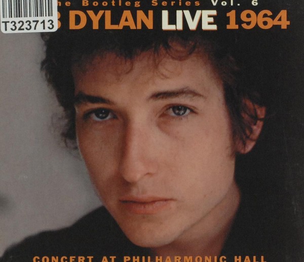 Bob Dylan: Live 1964 (Concert At Philharmonic Hall)