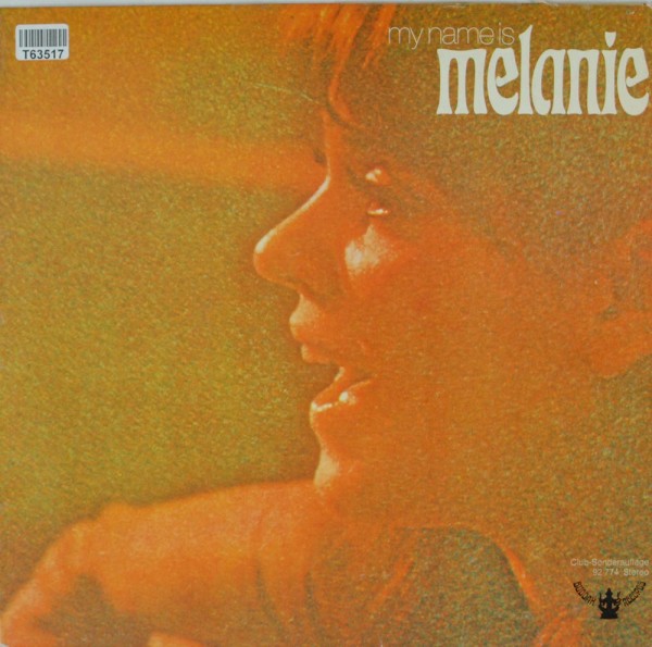 Melanie: My Name Is Melanie