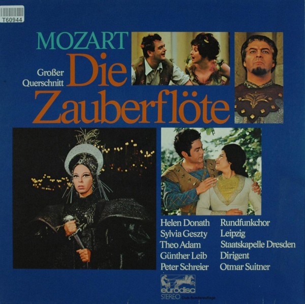 Wolfgang Amadeus Mozart: Die Zauberflöte (Grosser Querschnitt)