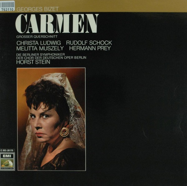 Georges Bizet, Christa Ludwig, Rudolf Schock, Melitta Muszely, Hermann Prey, …: Carmen (Großer Quers