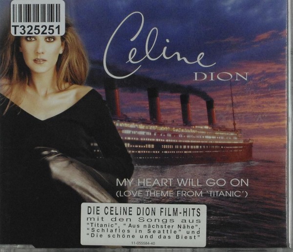 Céline Dion: My Heart Will Go On (Love Theme From &quot;Titanic&quot;)