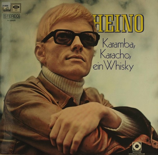 Heino: Karamba, Karacho, ein Whisky