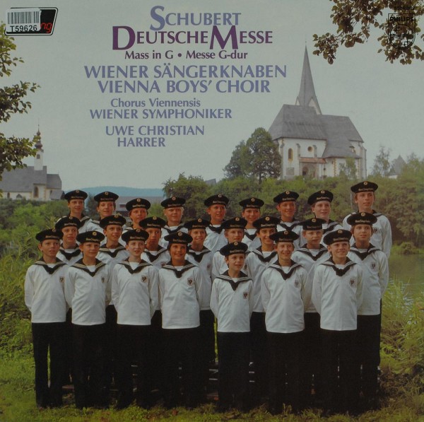 Franz Schubert - Die Wiener Sängerknaben, Chorus Viennensis, Wiener Symphoniker, Uwe Christian Harre