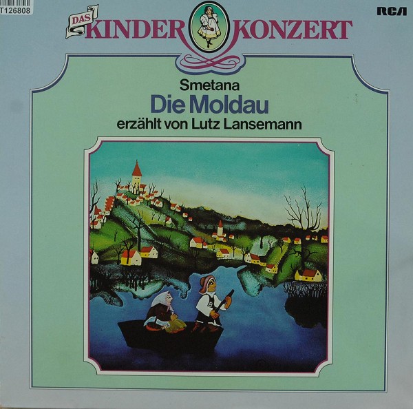 Bedřich Smetana ; Slovak Philharmonic Orches: Das Kinderkonzert - Die Moldau